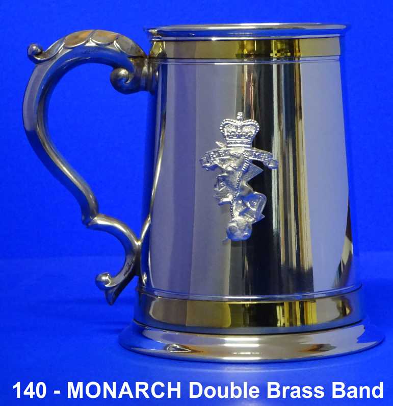 PEWTER TANKARD 140 - Monarch Double Brass Band